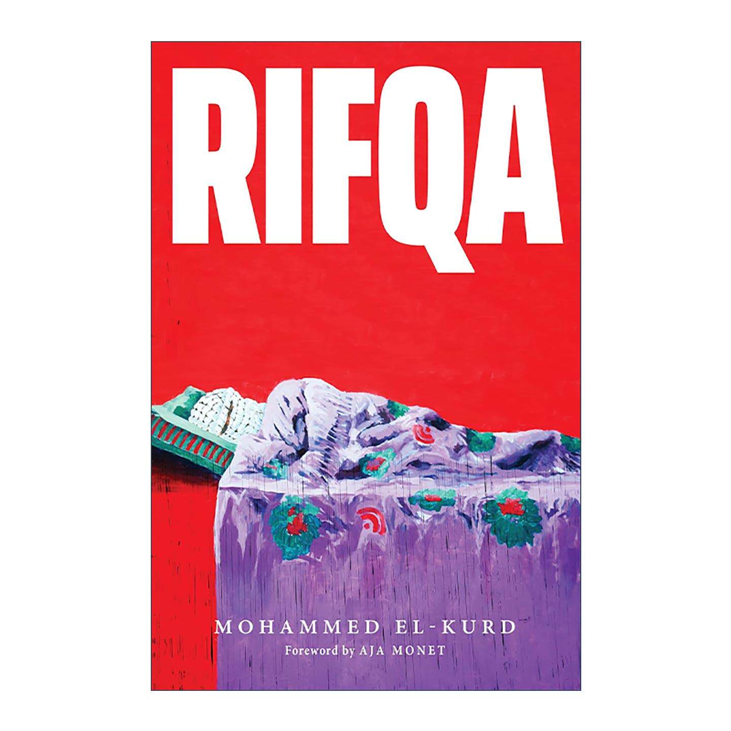 英文原版 Rifqa 里夫卡 诗歌集 以色列与巴勒斯坦 耶路撒冷诗人Mohammed El-Kurd 英文版 进口英语原版书籍