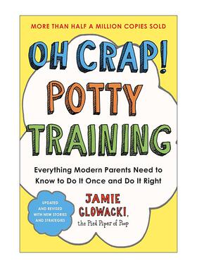 英文原版 Oh Crap Potty Training 便盆训练 现代父母要知道并且要做一次正确的训练 英文版 进口英语原版书籍