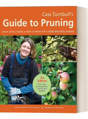 凯斯 英文原版 Cass Turnbull's Guide to Pruning 3rd Edition 特恩布尔的植物修剪指南 第三版 园艺科普 进口英语原版书籍