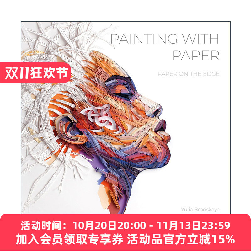 英文原版 Painting with Paper 以纸作画 纸缘 纸张艺术绘画指南 Yulia Brodskaya 精装 英文版 进口英语原版书籍