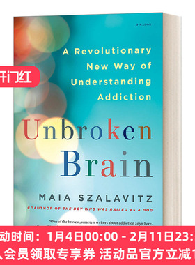 英文原版 Unbroken Brain A Revolutionary New Way of Understanding Addiction 我们为什么上瘾 英文版 进口英语原版书籍