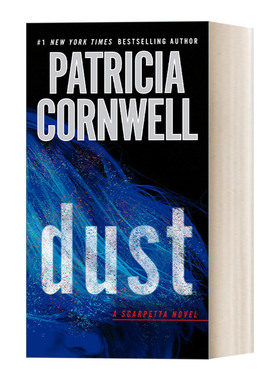 英文原版小说 Dust Kay Scarpetta 21 首席女法医系列21：灰尘 惊悚悬疑探案小说 Patricia Cornwell 英文版 进口英语原版书籍