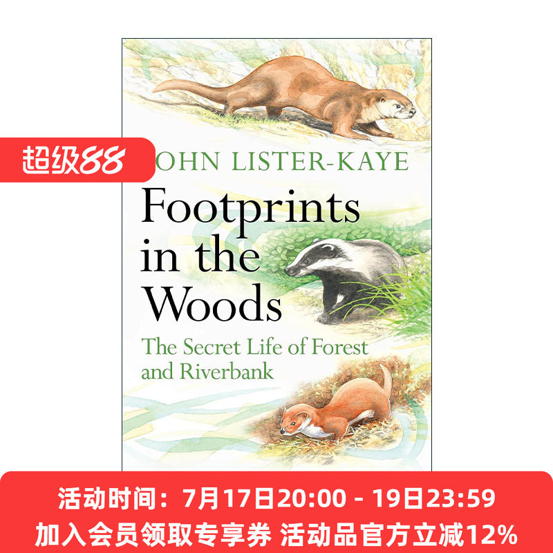 林中足迹 英文原版 Footprints in the Woods 森林与河岸的秘密生活 约翰·李斯特-凯 英文版 进口英语原版书籍