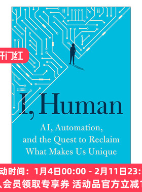 我 人类 英文原版 I Human 人工智能 自动化 以及找回我们独特之处的探索 Tomas Chamorro-Premuzic 精装 英文版 进口英语书籍
