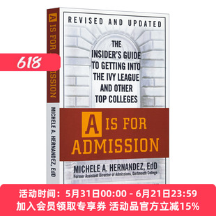 英文原版 A Is for Admission 美国常春藤盟校和顶尖大学招生指南 英文版 进口英语原版书籍