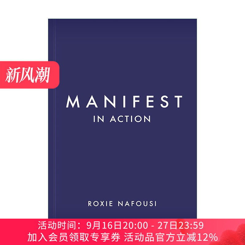 英文原版 Manifest in Action 在行动中实现 释放你的无限潜能精装 Roxie Nafousi显化女王 英文版 进口英语原版书籍