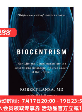 生物中心主义  英文原版 Biocentrism 为什么生命和意识是理解宇宙真实本质的关键 Robert Lanza 英文版 进口英语原版书籍