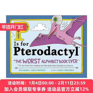 英文原版 P Is for Pterodactyl P代表翼指龙 儿童趣味字母词汇学习精装绘本 Raj Haldar 英文版 进口英语原版书籍