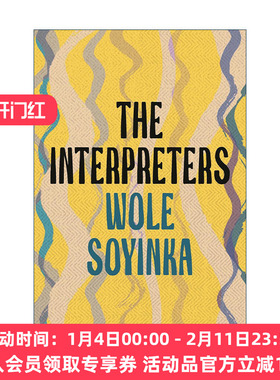 英文原版 The Interpreters 诠释者 沃莱·索因卡 诺贝尔文学奖得主 英文版 进口英语原版书籍