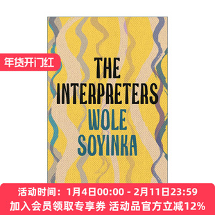 英文原版 The Interpreters 诠释者 沃莱·索因卡 诺贝尔文学奖得主 英文版 进口英语原版书籍