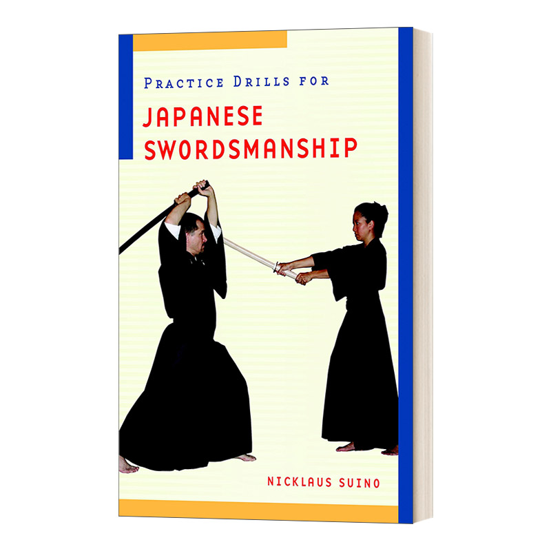 英文原版 Practice Drills for Japanese Swordsmanship 练习日本剑术 英文版 进口英语原版书籍