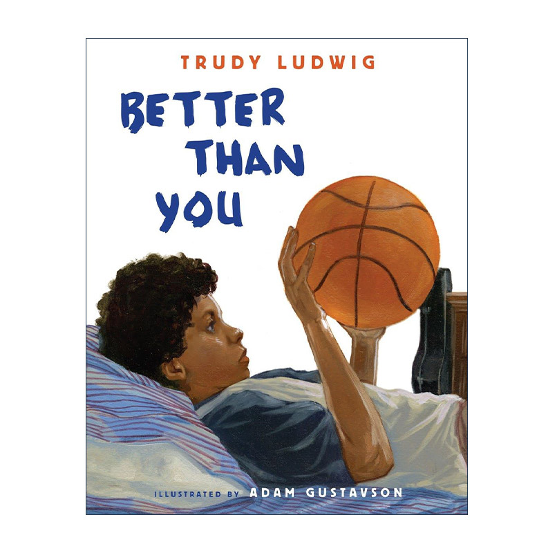 英文原版 Better Than You 比你要好 儿童精装情绪管理绘本 看不见的男孩 隐形男孩作者Trudy Ludwig 英文版 进口英语原版书籍