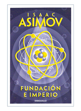 原版小说 Fundacion e Imperio / Foundation and Empire 基地三部曲2 基地与帝国西班牙语版银河帝国Isaac Asimov阿西莫夫进口书