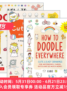英文原版 How to Doodle系列3册 儿童可爱卡通绘画技巧指南 Kamo 如何涂鸦/到处涂鸦/绘制可爱的涂鸦和插图 英文版 进口原版书籍