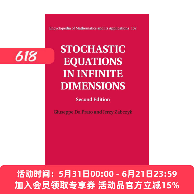 现货 无穷维随机方程 英文原版 Stochastic Equations in Infinite Dimensions 剑桥数学百科及应用系列 精装 英文版 进口英语书