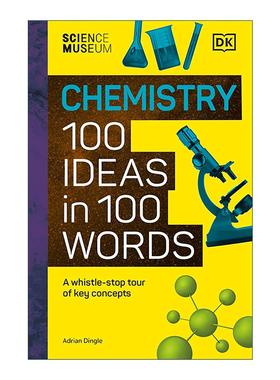 英文原版 The Science Museum Chemistry 100 Ideas in 100 Words DK科学博物馆 100个单词中的100个化学知识 儿童科普百科精装