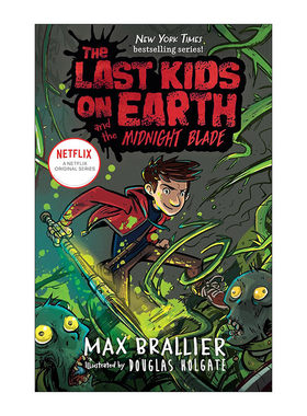 英文原版 The Last Kids on Earth and the Midnight Blade 地球上最后的孩子5 午夜之刃 精装 英文版 进口英语原版书籍