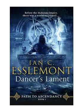 英文原版 Dancer's Lament 舞者的哀歌 Ian C Esslemont 畅销马拉兹系奇幻小说 崛起之路1 英文版 进口英语原版书籍