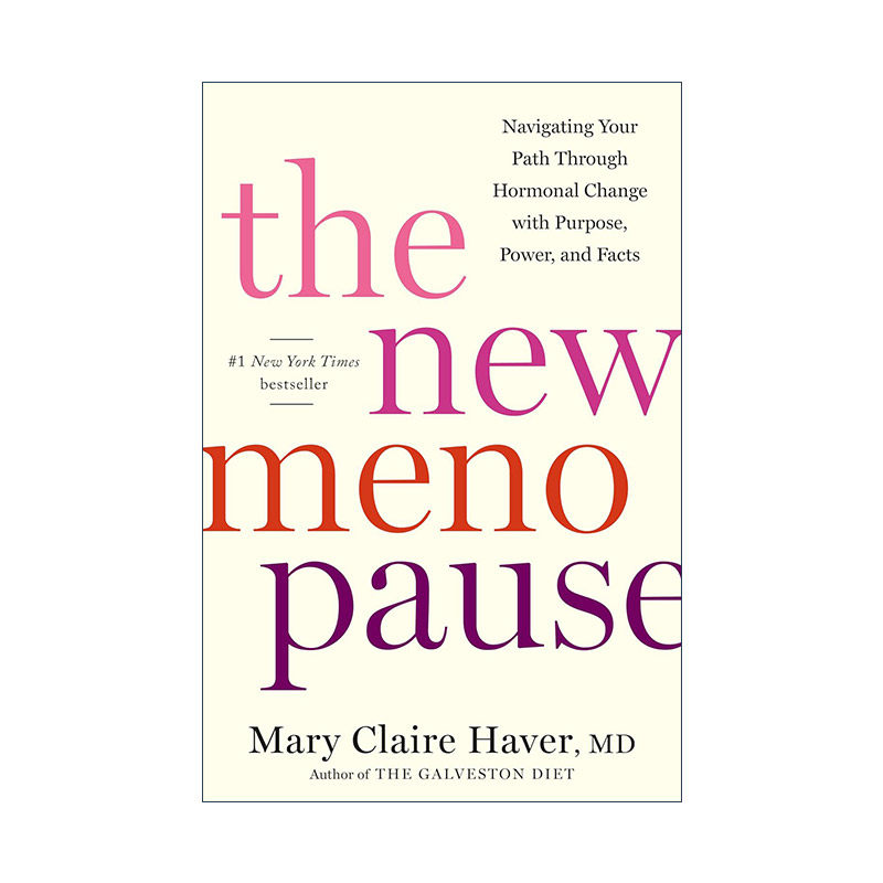 英文原版 The New Menopause 新的更年期 女性健康护理指南 精装 Mary Claire Haver 英文版 进口英语原版书籍