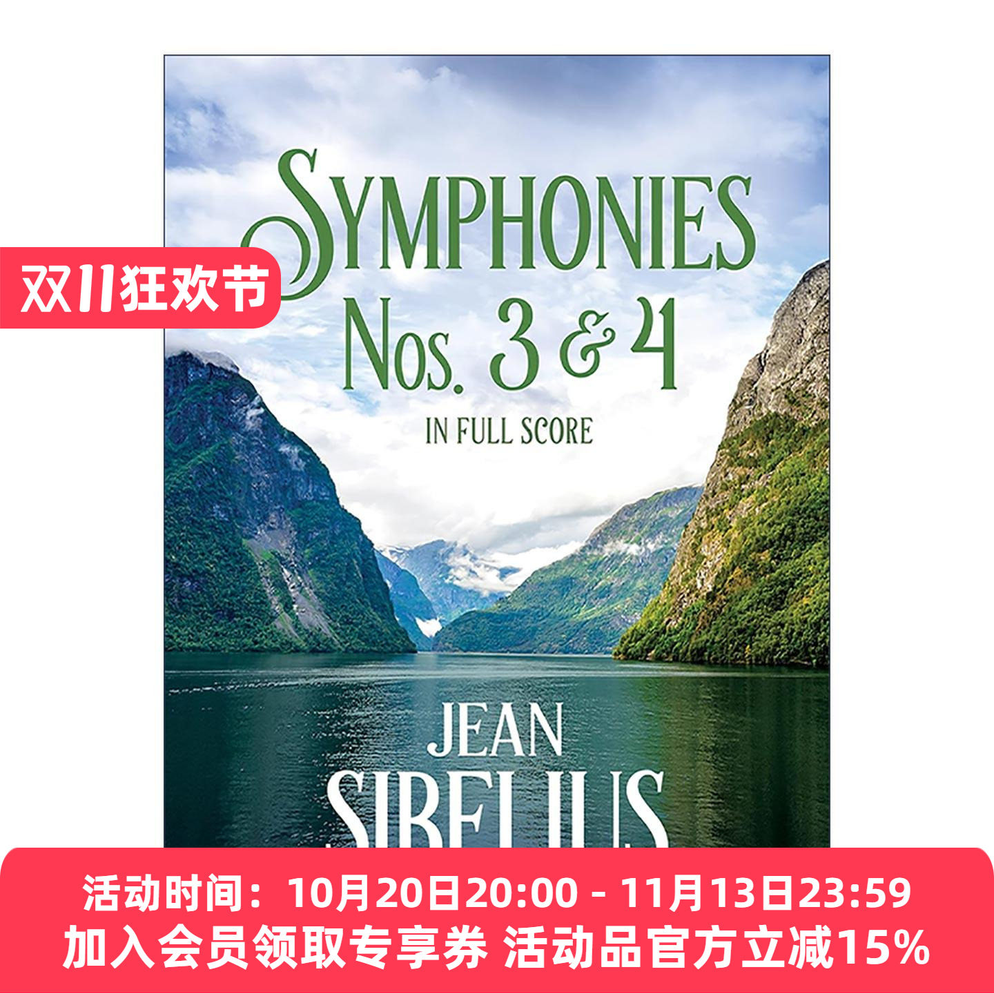 英文原版 Symphonies Nos.3 and 4 in Full Score 第3 4号交响曲全谱 让·西贝柳斯 英文版 进口英语原版书籍