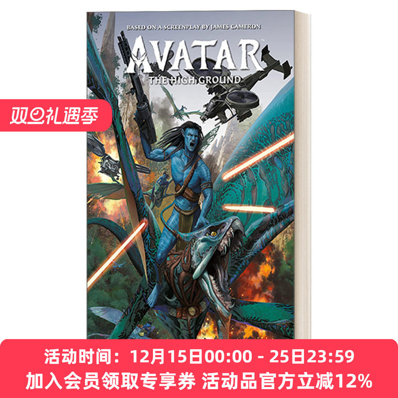 英文原版 Avatar The High Ground Volume 3 阿凡达 高地系列3 漫画 科幻奇幻故事小说 阿凡达2前传 精装 英文版 进口英语原版书籍