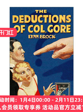 英文原版 The Deductions of Colonel Gore 戈尔上校推理记 林恩?布罗克经典侦探小说 精装 英文版 进口英语原版书籍