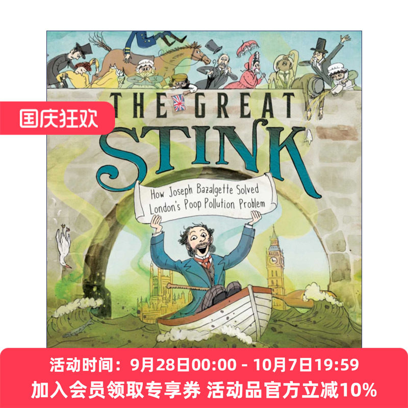 臭气 英文原版 The Great Stink 如何解决污染问题 精装绘本 逐臭之夫巴泽尔杰特传记 英文版 进口英语原版书籍