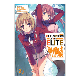 the 进口英语书籍 衣笠彰梧 欢迎来到实力至上主义 Classroom 教室2 Light Elite 日本校园漫画 英文原版 Novel 轻小说 Vol.2