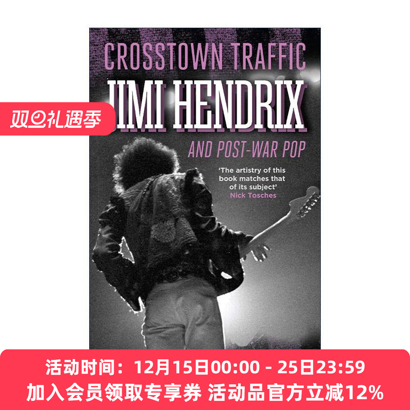 英文原版 Crosstown Traffic 跨城交通 吉米·亨德里克斯与战后流行乐 音乐传记文化研究 英文版 进口英语原版书籍