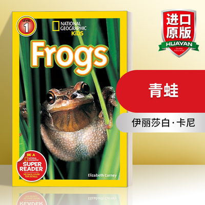 英文原版 National Geographic Kids Readers L1 Frogs 国家地理儿童分级读物第1级 青蛙 英文版 进口英语原版书籍