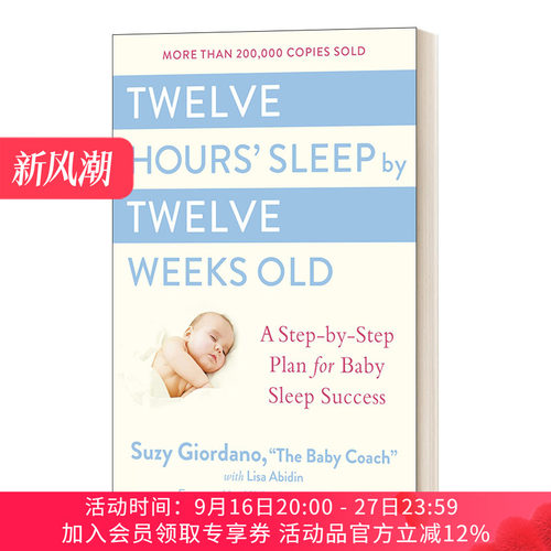 英文原版 Twelve Hours' Sleep by Twelve Weeks Old 十二周宝宝的12小时睡眠成功方案 精装 英文版 进口英语原版书籍
