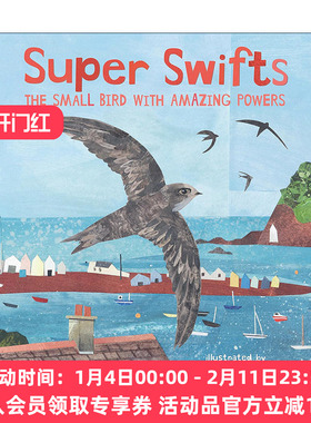 英文原版 Super Swifts 超级雨燕 儿童自然科学科普百科绘本精装 大自然故事屋系列 Nature Storybooks 英文版 进口英语原版书籍