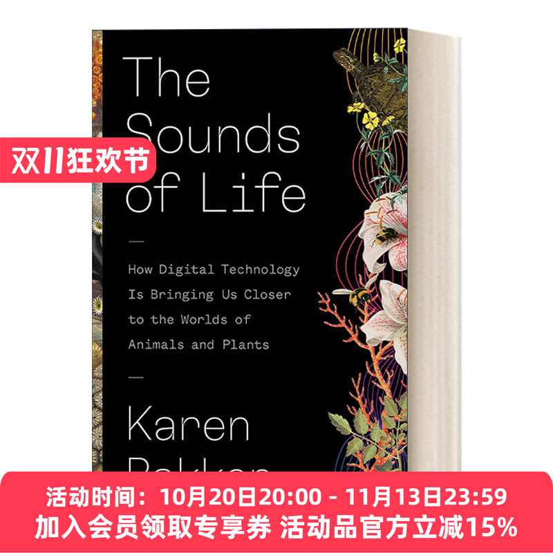 听不见的大自然 英文原版 The Sounds of Life 博物学家的自然聆听笔记 哈佛大学高级研究员凯伦·巴克 精装 英文版 进口英语书籍