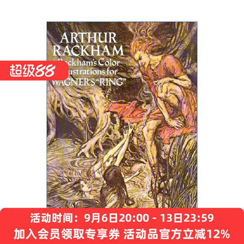 理查德·瓦格纳指环的彩色插图 英文原版 Rackham's Color Illustrations for Wagner's Ring 戏剧艺术 英文版 进口英语书籍