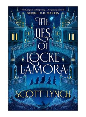 英文原版 The Lies of Locke Lamora 绅士盗贼拉莫瑞 绅士盗贼1 斯各特·林奇 英文版 进口英语原版书籍