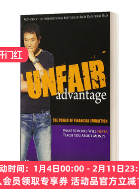 英文原版 Unfair Advantage The Power of Financial Education 不公平的优势 英文版 进口英语原版书籍