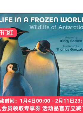英文原版 Life in a Frozen World 生于极寒 南极洲的野生生物 修订版 儿童科普百科绘本 Mary Batten玛丽·巴特恩 英文版
