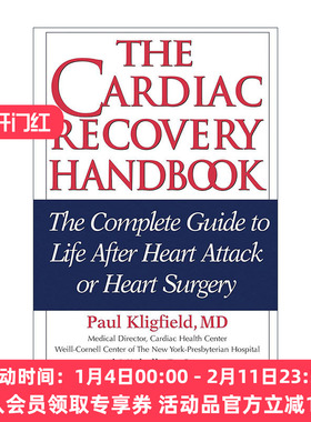 英文原版 The Cardiac Recovery Handbook 心脏康复手册 第二版 心脏病发作或心脏手术后的生活指南 Paul Kligfield 进口英语书籍