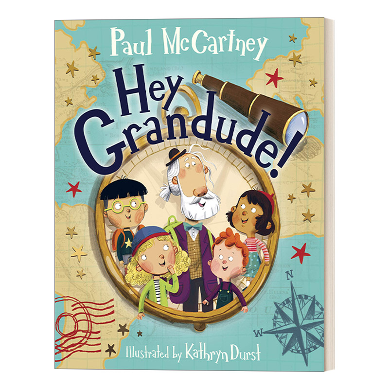 与爷爷去冒险 英文原版绘本 Hey Grandude 4-6岁儿童精装家庭主题绘本 Paul McCartney保罗·麦卡特尼 英文版 进口英语原版书籍
