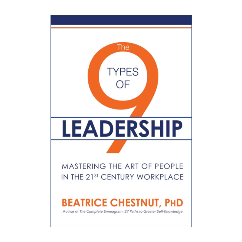领导力的9种类型 英文原版 The 9 Types of Leadership 掌握21世纪职场人的艺术 英文版 进口英语原版书籍