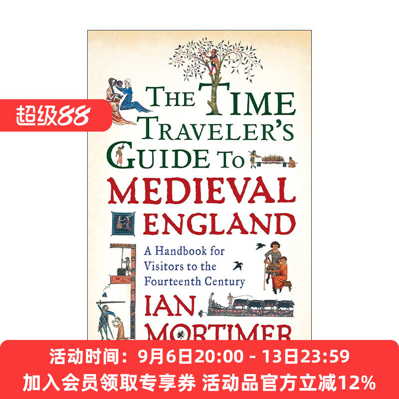 漫游中世纪的英格兰 英文原版 The Time Traveler's Guide to Medieval England 历史 Ian Mortimer 英文版 进口英语原版书籍