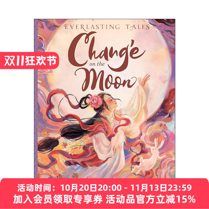 英文原版 Chang’e on the Moon 嫦娥奔月 精装 中国民间故事 英文版 进口英语原版书籍