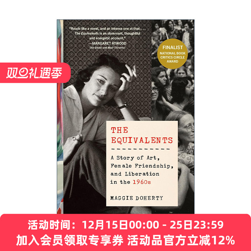 英文原版 The Equivalents 等价物 20世纪60年代艺术 女性友谊和解放的故事 传记 Maggie Doherty 英文版 进口英语原版书籍