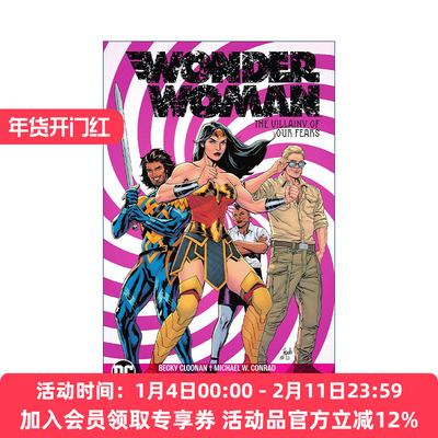 英文原版 Wonder Woman Vol.3 The Villainy of Our Fears 神奇女侠 卷三 我们恐惧的罪恶 DC漫画 Becky Cloonan 进口英语原版书籍