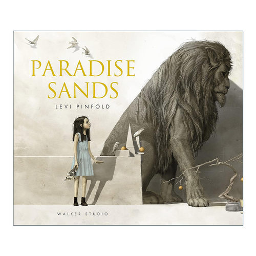 英文原版 Paradise Sands A Story of Enchantment 天堂之沙 一个迷人的故事 凯特·格林威奖插画师  精装Levi Pinfold 英文版