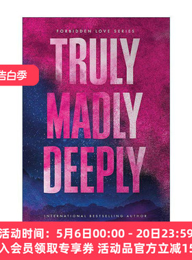 英文原版 Truly Madly Deeply 真爱至上 北美晋江浪漫爱情小说 L.J. Shen 禁忌之爱系列1 Forbidden Love 英文版 进口英语原版书籍