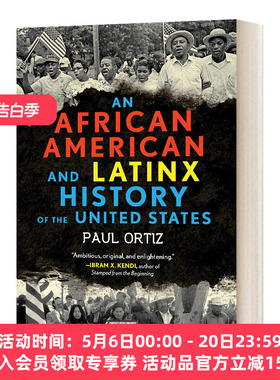 非裔美国人和拉丁美洲人的美国历史 英文原版 An African American and Latinx History of the United States 进口英语原版书籍