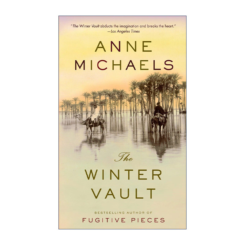 英文原版 The Winter Vault Vintage International 冬天的地下室 漂泊手记作者Anne Michaels 英文版 进口英语原版书籍