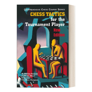 书籍 Player 第三版 战术 写给国际象棋比赛选手 进口英语原版 Chess Tactics for 英文原版 the 英文版 Tournament
