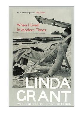 英文原版 When I Lived in Modern Times 当我生活在现代社会时 琳达?格兰特 犹太女性小说 橘子文学奖 英文版 进口英语原版书籍